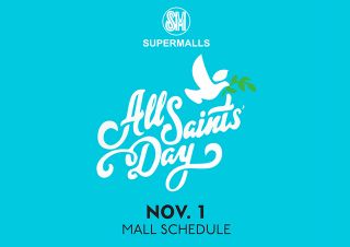  All Saints’ Day 2019 Mall Schedule