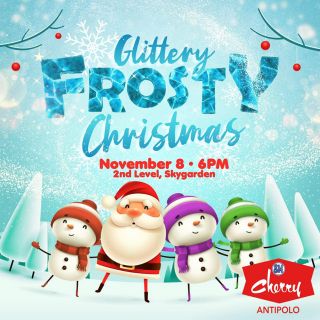 Glittery Frosty Christmas at SM Cherry Antipolo: November 8, 2019