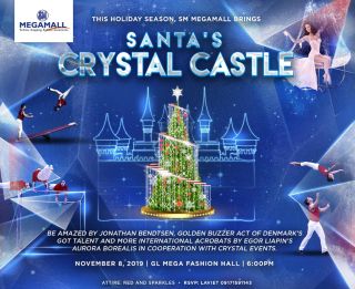 Santa's Crystal Castle at SM Megamall: November  8, 2019