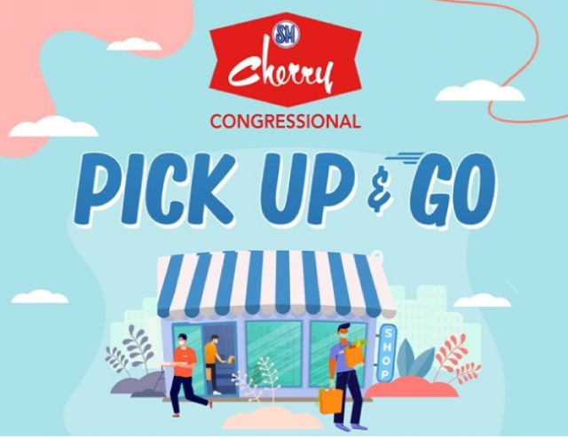 Pick-Up and Go at SM Cherry Congressional