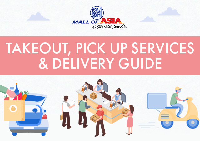 SM Mall of Asia Takeout, Pick Up Services & Delivery Guide