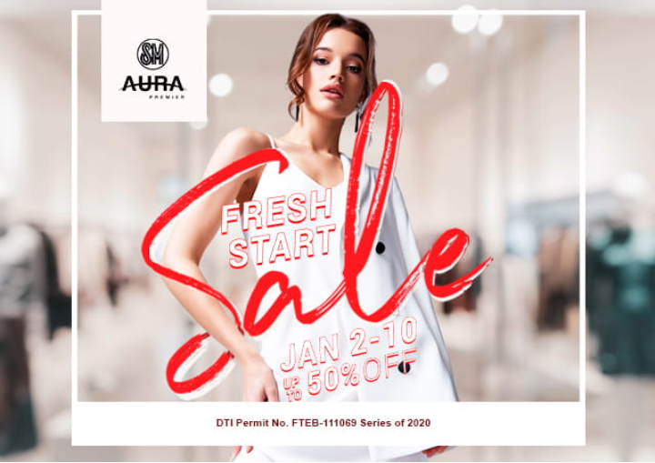 Fresh Start Sale at SM Aura Premier: January 2 to 10, 2021
