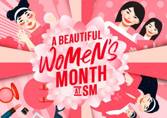 It's a beautiful Women’s Month at SM!