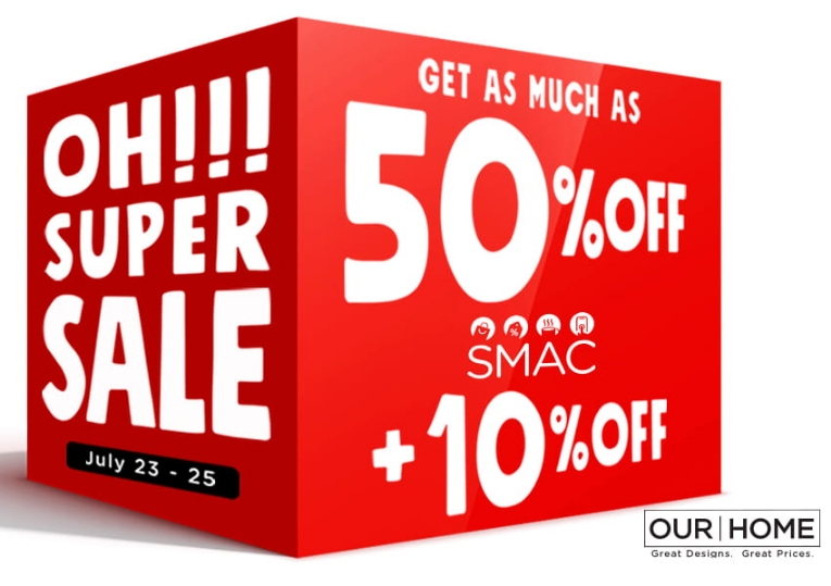 Our Home's OH!!! Super Sale: July 23-25
