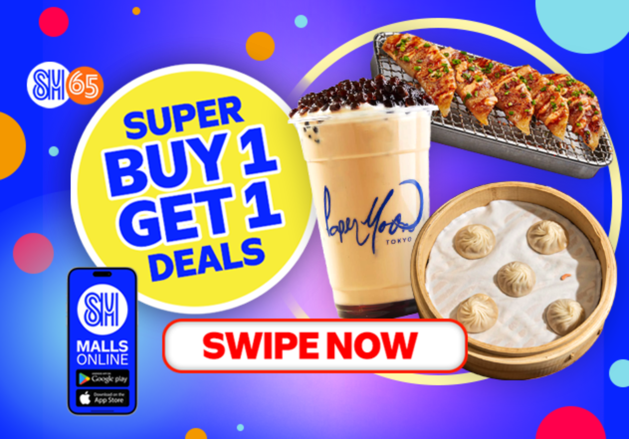 This is NOT a drill: Check These Buy 1, Get 1 Deals at SM!